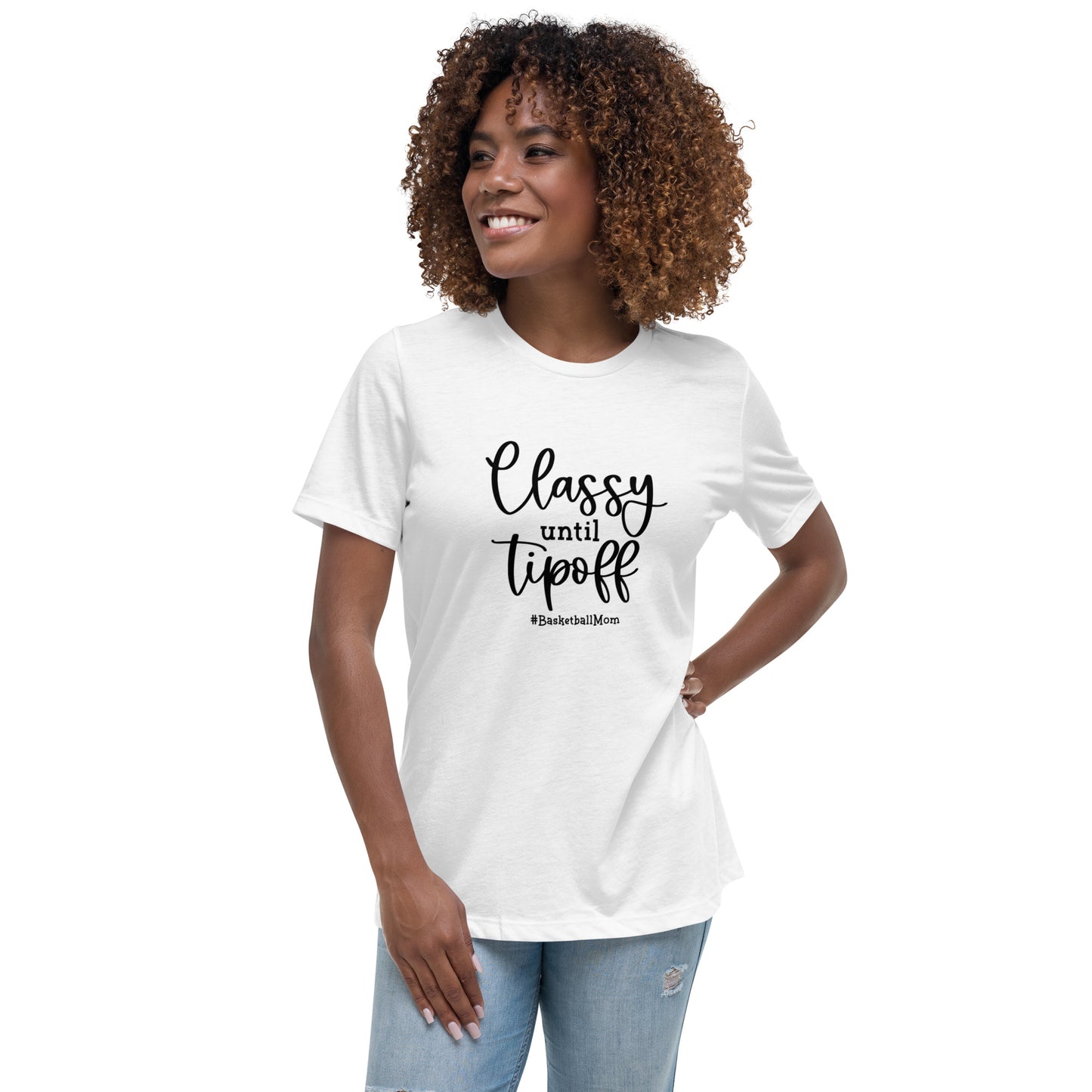 Classy Til Tipoff Women's Relaxed T-Shirt || Farris Basketball